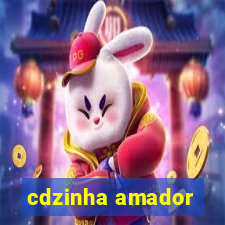 cdzinha amador